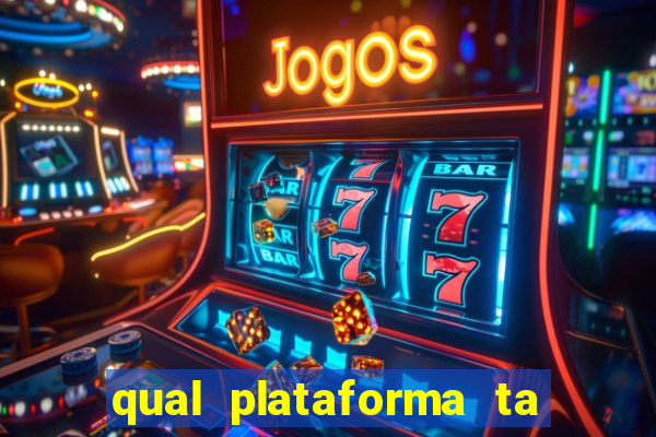 qual plataforma ta pagando mais